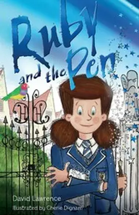 Lawrence / Dignam |  Ruby and the Pen | eBook | Sack Fachmedien