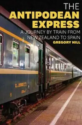 Hill |  The Antipodean Express | eBook | Sack Fachmedien