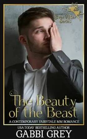 Grey |  The Beauty of the Beast | eBook | Sack Fachmedien