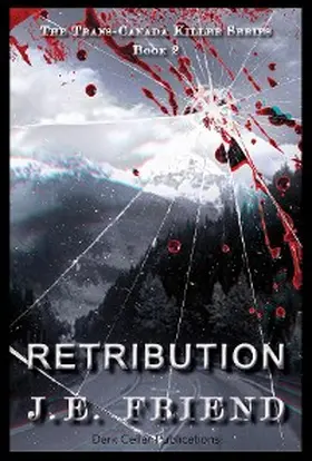 Friend |  Retribution | eBook | Sack Fachmedien