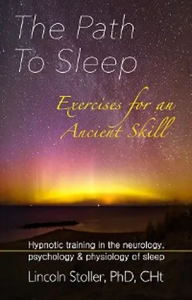 Stoller |  The Path To Sleep, Exercises for an Ancient Skill | eBook | Sack Fachmedien