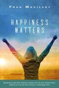 Macilvey |  Happiness Matters | eBook | Sack Fachmedien