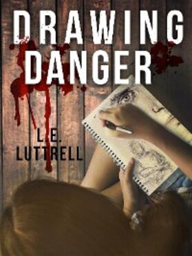 Luttrell |  Drawing Danger | eBook | Sack Fachmedien