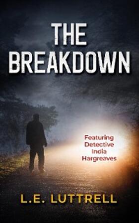 Luttrell |  The Breakdown | eBook | Sack Fachmedien