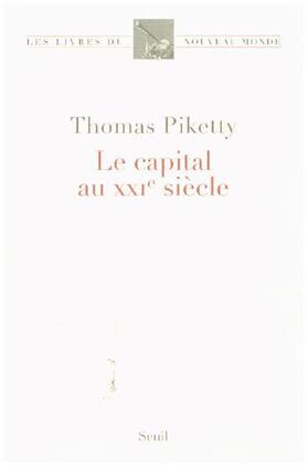 Piketty |  Le capital au XXIème siècle | Buch |  Sack Fachmedien