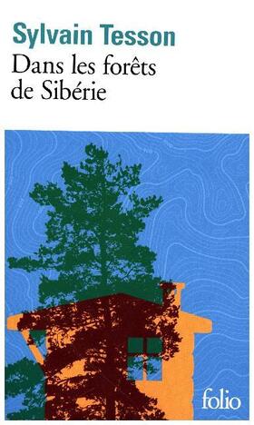 Tesson |  Dans les forêts de Sibérie | Buch |  Sack Fachmedien