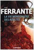 Ferrante |  La vie mensongère des adultes | Buch |  Sack Fachmedien