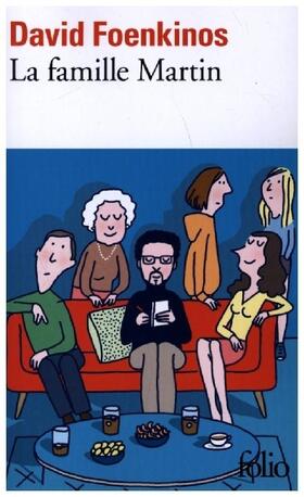 Foenkinos |  La Famille Martin | Buch |  Sack Fachmedien