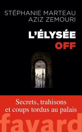 L'Élysée off | Buch | 978-2-213-69902-8 | www.sack.de
