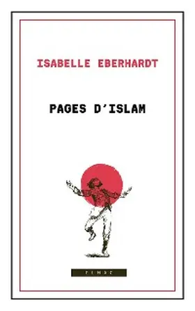 Eberhardt |  Pages d'Islam | eBook | Sack Fachmedien