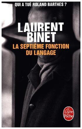 Binet |  La septième fonction du langage | Buch |  Sack Fachmedien
