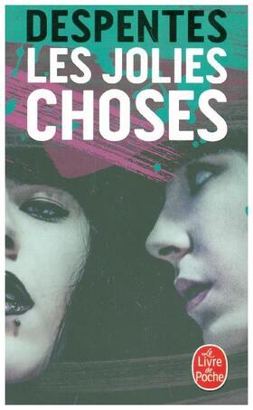 Despentes |  Les jolies choses | Buch |  Sack Fachmedien