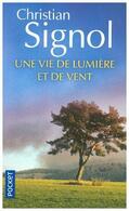 Signol |  Une vie de lumière et de vent | Buch |  Sack Fachmedien