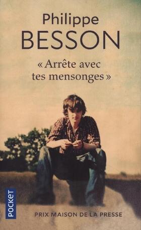 Besson |  Arrête avec tes mensonges | Buch |  Sack Fachmedien