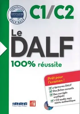 Le DALF - 100% réussite - C1/C2 | Buch |  Sack Fachmedien
