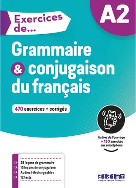  Exercices de... A2: Grammaire & conjugaison du français - 470 exercices + corrigés | Buch |  Sack Fachmedien