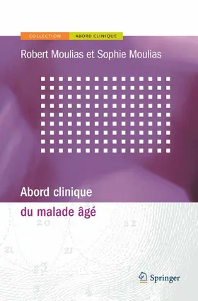 Moulias |  Abord clinique du malade âgé | eBook | Sack Fachmedien