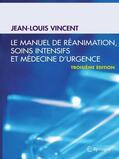 Vincent |  Le manuel de réanimation, soins intensifs et médecine d'urgence | eBook | Sack Fachmedien