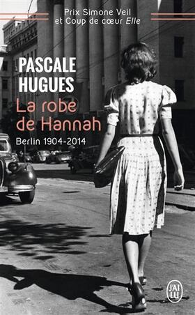 Hugues |  La robe de Hannah | Buch |  Sack Fachmedien