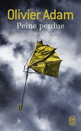 Adam |  Peine perdue | Buch |  Sack Fachmedien