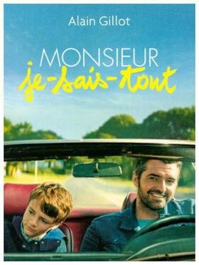 Gillot | Monsieur Je-sais-tout | Buch | 978-2-290-12657-8 | www.sack.de