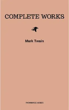 Twain |  Mark Twain: Complete Works | eBook | Sack Fachmedien