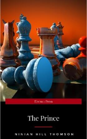 Machiavelli / Hill Thomson |  The Prince (Hackett Classics) | eBook | Sack Fachmedien