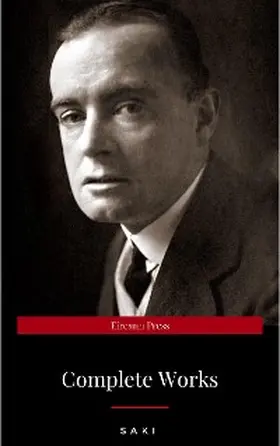 Saki |  Complete Works of Saki by Saki; H.H. Munro (September 25,1988) | eBook | Sack Fachmedien