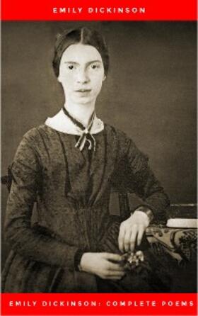 Dickinson |  Emily Dickinson: Complete Poems | eBook | Sack Fachmedien