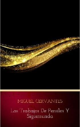 Cervantes |  Los Trabajos de Persiles y Sigismunda | eBook | Sack Fachmedien