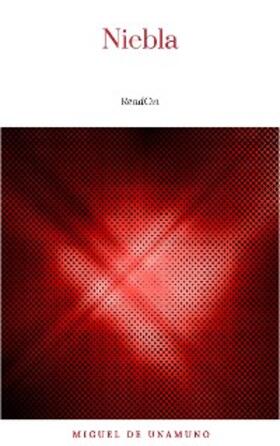 De Unamuno |  Niebla | eBook | Sack Fachmedien