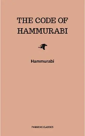 Hammurabi |  The Code of Hammurabi | eBook | Sack Fachmedien