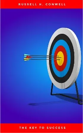 Conwell |  The Key to Success | eBook | Sack Fachmedien