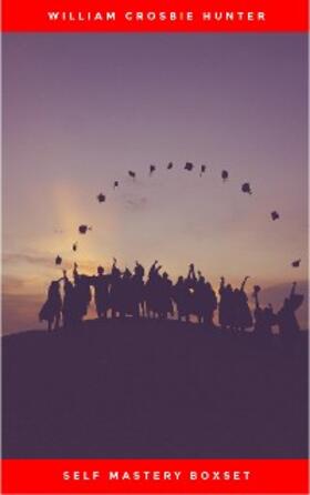 Bayley / Allen / Tzu |  Self Mastery Boxset: How to Master Success, Abundance, Wealth, and Happiness | eBook | Sack Fachmedien