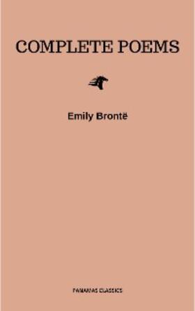Brontë |  Brontë Sisters: Complete Poems | eBook | Sack Fachmedien
