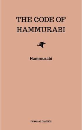 Hammurabi |  The Code of Hammurabi | eBook | Sack Fachmedien