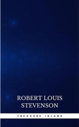 Louis Stevenson |  Treasure Island | eBook | Sack Fachmedien