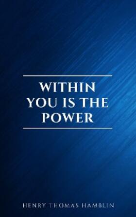 Hamblin |  Within You is the Power | eBook | Sack Fachmedien