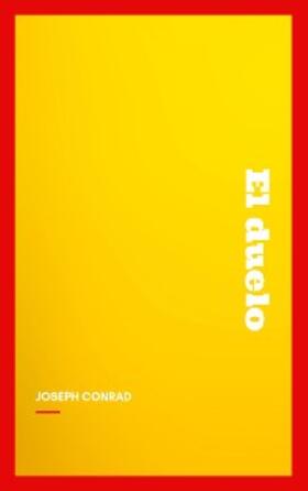 Conrad |  El duelo | eBook | Sack Fachmedien