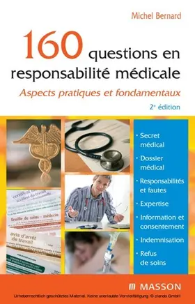 Bernard |  160 questions en responsabilité médicale | eBook | Sack Fachmedien