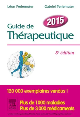 Perlemuter |  Guide de thérapeutique 2015 | eBook | Sack Fachmedien