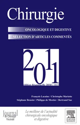 Lacaine / Mariette / Benoist |  Chirurgie oncologique et digestive 2011 | eBook | Sack Fachmedien
