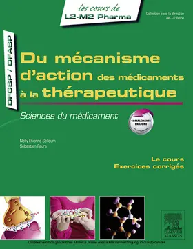 Faure / Etienne-Selloum |  Du mécanisme d'action des médicaments à la thérapeutique | eBook | Sack Fachmedien