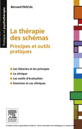 PASCAL |  La thérapie des schémas | eBook | Sack Fachmedien