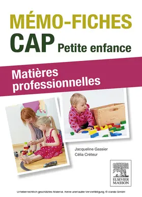 Gassier / Créteur |  Mémo fiches - CAP Petite enfance | eBook | Sack Fachmedien