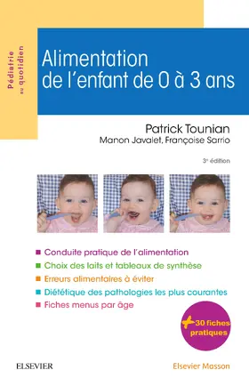 Tounian / Sarrio |  Alimentation de l'enfant de 0 à 3 ans | eBook | Sack Fachmedien