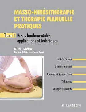 Barsi / Colné / Dufour |  Masso-kinésithérapie et thérapie manuelle pratiques - Tome 1 | eBook | Sack Fachmedien