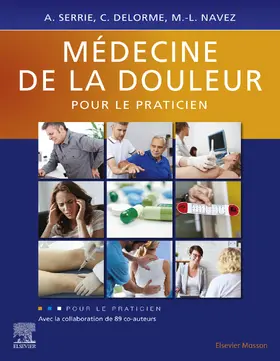Serrie / Delorme / Navez |  Médecine de la douleur pour le praticien | eBook | Sack Fachmedien