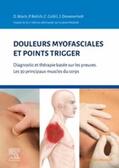 Reilich / Gröbli / Dommerholt |  Douleurs myofasciales et points trigger | eBook | Sack Fachmedien