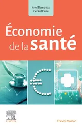 Beresniak / Duru / ARSLAN |  Économie de la santé | eBook | Sack Fachmedien